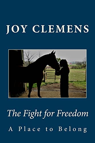 The Fight for Freedom: A Place to Belong