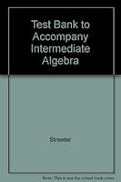 Test Bank to Accompany Intermediate Algebra 0072376775 Book Cover