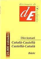 Diccionari Català-Castellà / Castellà-Català, bàsic (Diccionaris Bilingües) 8441204624 Book Cover