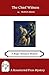 The Chief Witness: A Roger Bennion Mystery