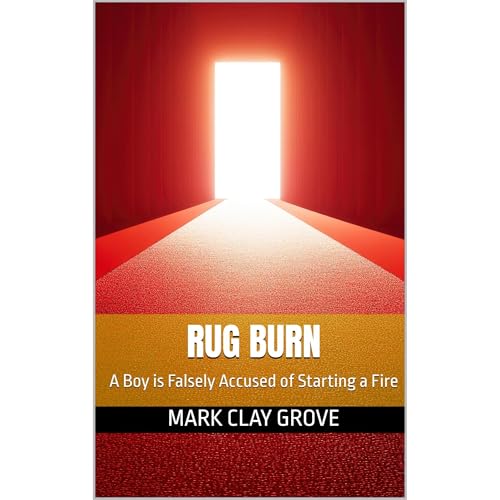 Rug Burn Audiobook By Mark Clay Grove cover art