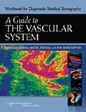 Workbook for Diagnostic Medical Sonography: A Guide to the Vascular System