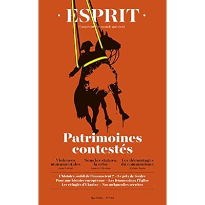 Esprit - Patrimoines contest&eacute;s: mai-22