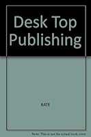 Desktop Publishing 063201895X Book Cover