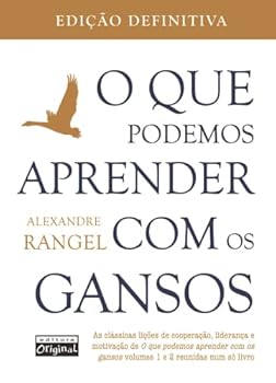 Paperback O Que Podemos Aprender Com Os Gansos? (Em Portuguese do Brasil) [Portuguese] Book