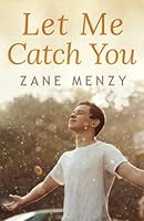Let Me Catch You 1537261614 Book Cover