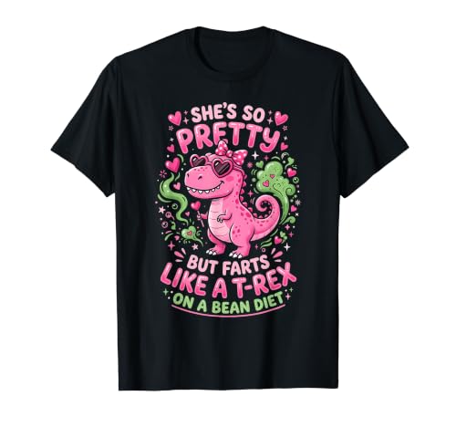 She's So Pretty But She Like A T-Rex On A Bean Diet T�V���c