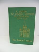 A Guide To Church Records In Louisiana 1720 - 1975 B0006CMB4K Book Cover