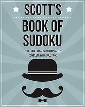 Paperback Scott's Book Of Sudoku: 200 traditional sudoku puzzles in easy, medium & hard Book
