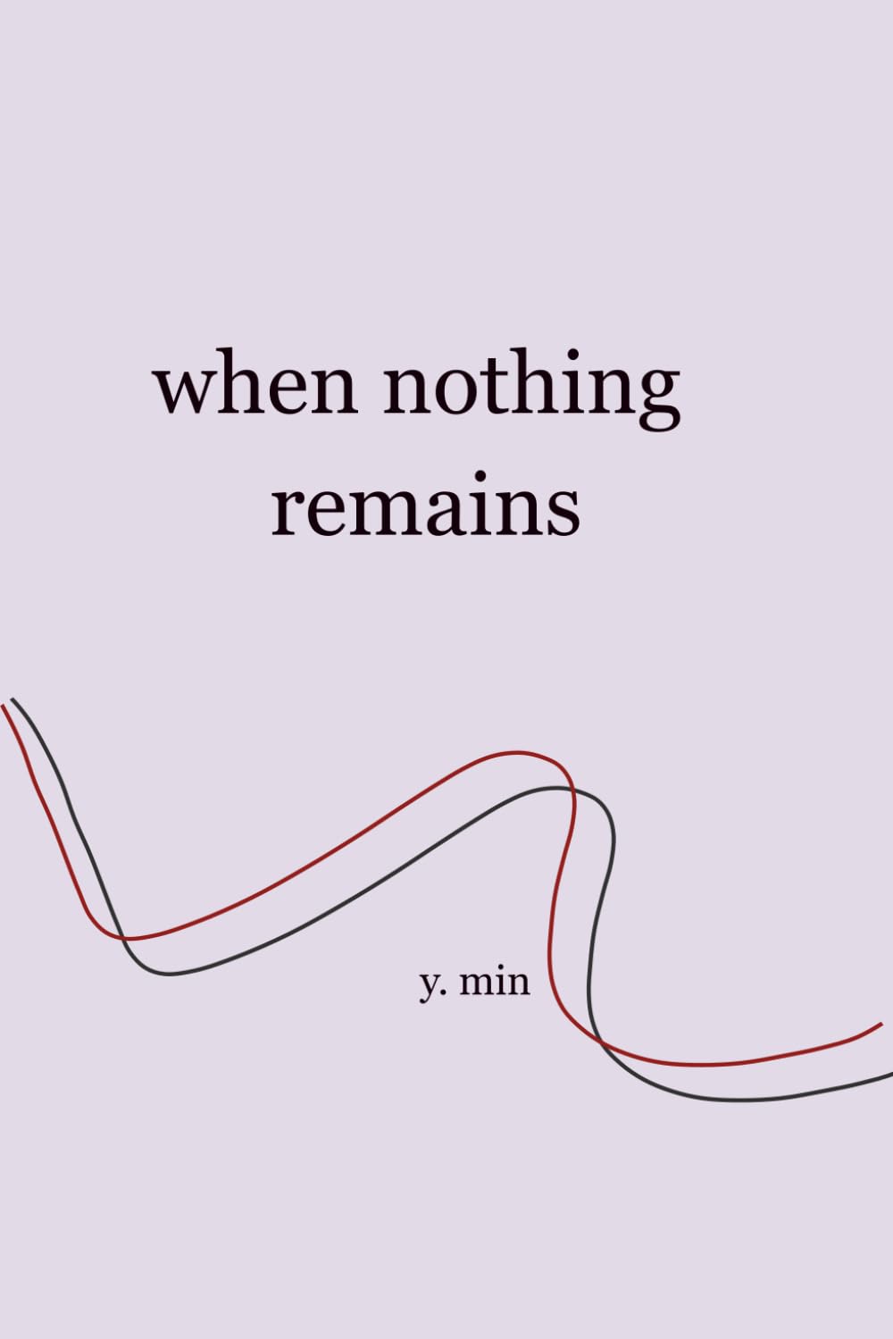 when nothing remains