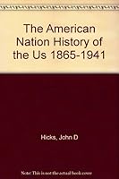 The American Nation History of the Us 1865-1941 B00DY1FBZG Book Cover