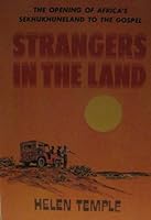 Strangers in the land: The opening of Africa's Sekhukhuneland to the Gospel B0006WAOXU Book Cover