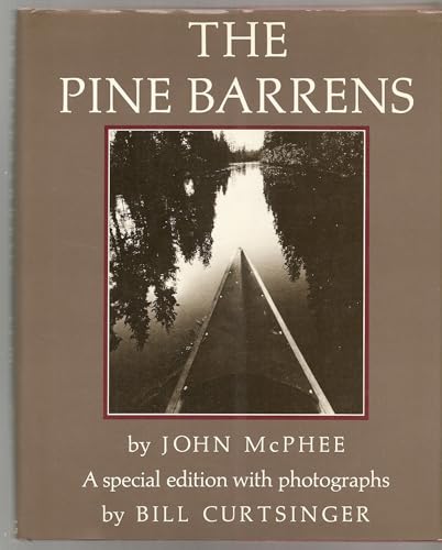 The Pine Barrens. a Special Edition With Photog... B008PUMU4G Book Cover