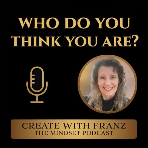 Who do you think you are? Your beliefs create your reality. Podcast Por arte de portada