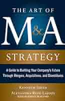 洋書 The Art of M&A, 4th Edition Amazon.com: The Art of M&A, Fourth Edition: A Merger
