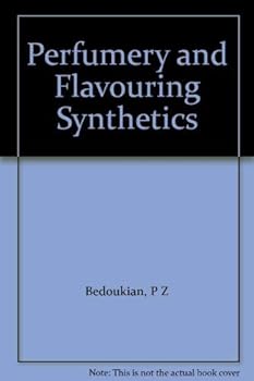 Hardcover Perfumery and Flavouring Synthetics Book
