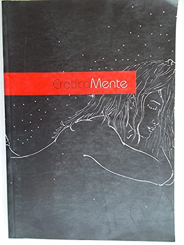 EroticaMente. Ediz. illustrat