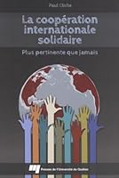 COOPERATION INTERNATIONALE SOLIDAIRE PLUS PERTINENTE QUE JAM 2760539415 Book Cover