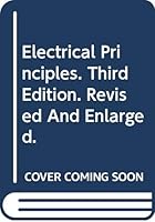 Electrical Principles. Third Edition. Revised And Enlarged. B01LBNML88 Book Cover