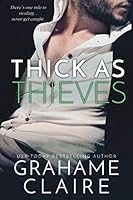 Thick As Thieves 1951878019 Book Cover