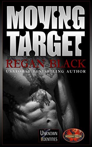 Moving Target: Brotherhood Protectors World (Un... 1626951888 Book Cover