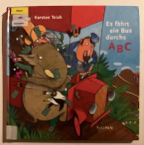 Preisvergleich Produktbild Es fährt ein Bus durchs ABC (Bilderbuch)