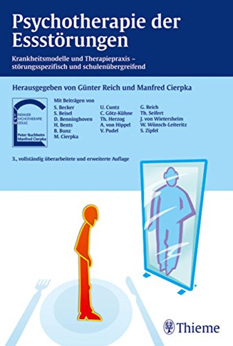 Psychotherapie Der Essstorungen Krankheitsmodelle Und Therapiepraxis Lindauer Psychotherapie Module Ebook Cierpka Manfred Reich Gunter Becker Sandra Beisel Sylvia Benninghoven Dieter Amazon De Kindle Shop
