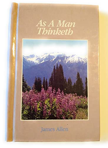 As a Man Thinketh