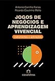  Jogos De Negócios E Aprendizagem Vivencial (Portuguese Edition)