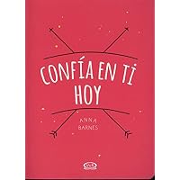 Confia En Ti Hoy
