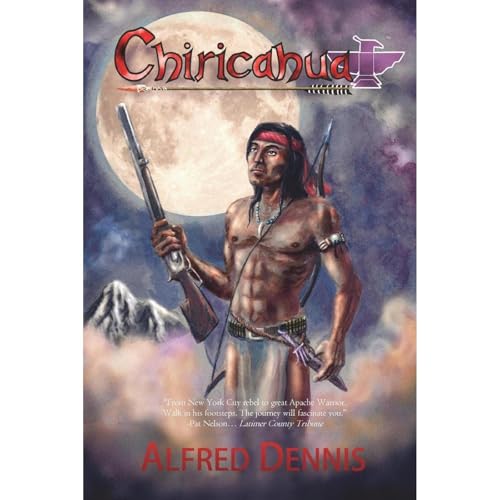 Chiricahua Audiolibro Por Alfred Dennis arte de portada