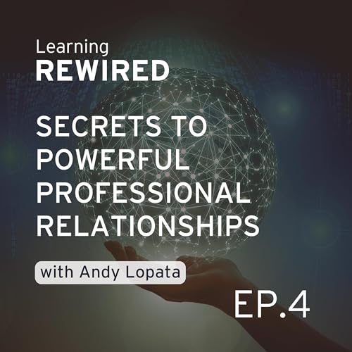 Secrets to Powerful Professional Relationships cover art