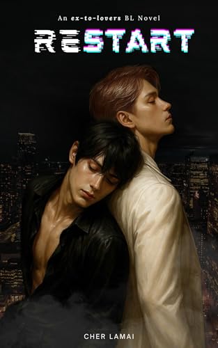  RESTART: An ex-to-lovers BL Novel (English Edition)