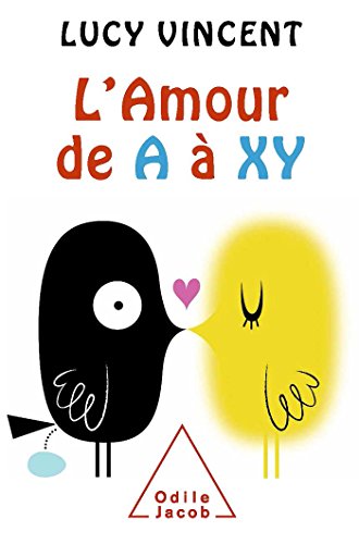 L'Amour de a à XY