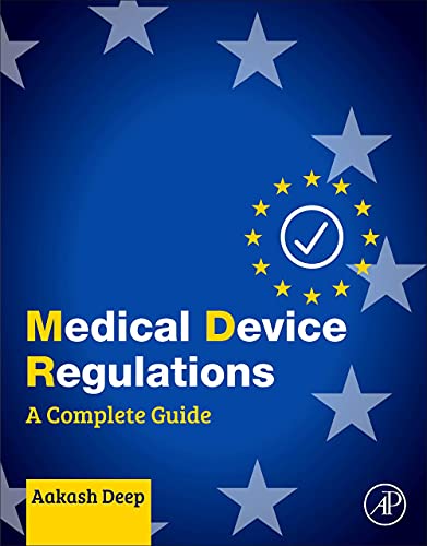 Medical Device Regulations: A Complete Guide