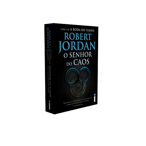 O Senhor do Caos - Série A Roda do Tempo – Vol. 6