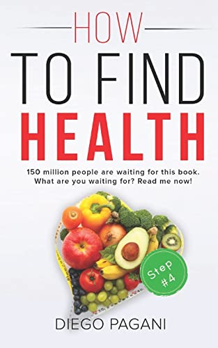 How to find health - The Benefits of Natural Diet: