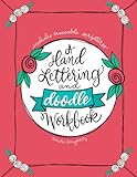 A Hand Lettering & Doodle Workbook