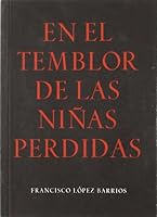 En el temblor de las niñas perdidas 8478073418 Book Cover