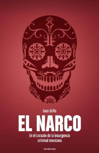 El narco [Spanish] 6077835447 Book Cover