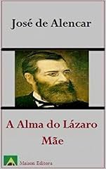 Capa de A Alma do Lázaro e Mãe (Ilustrado) (Literatura Língua Portuguesa)