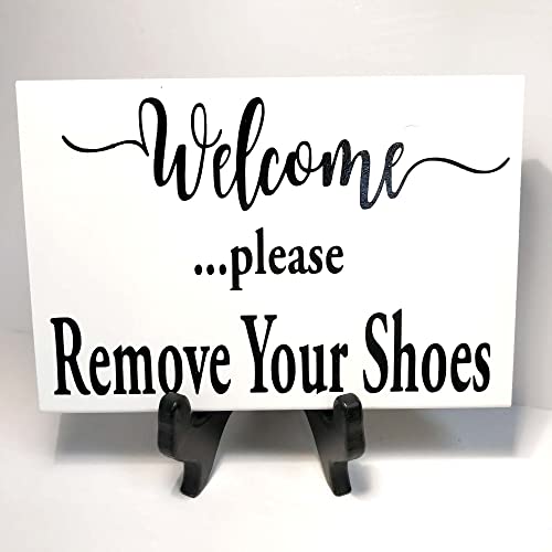 Welcome Please Remove Your Shoes Sign #TOP2