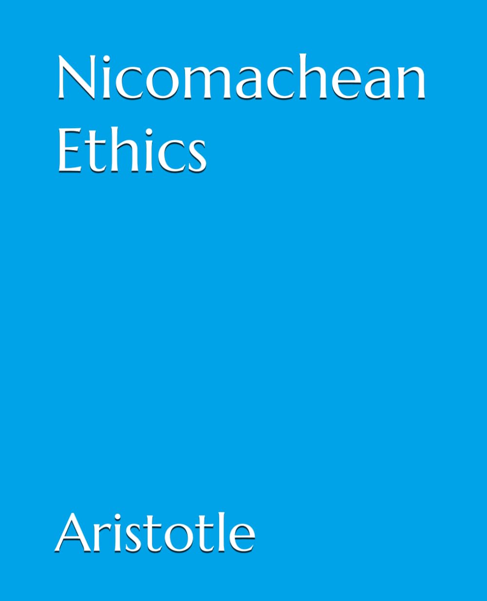 Nicomachean Ethics