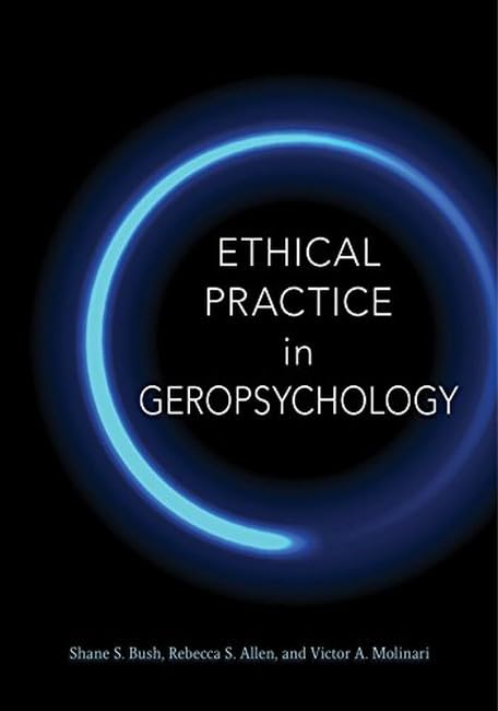 Ethical Practice in Geropsychology