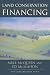 Land Conservation Financing