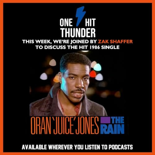 “The Rain” by Oran “Juice” Jones (f/ Zak Shaffer)