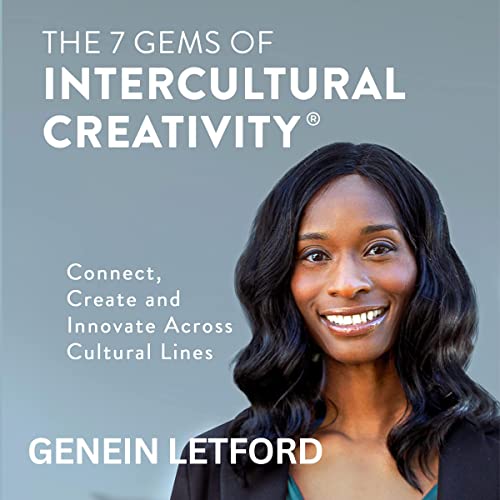The 7 Gems of Intercultural Creativity&amp;reg; [Written by Genein Letford] episode artwork