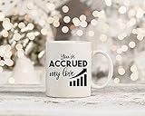 Funny Accountant Accountancy Mug Accured Love Personalised Cup Birthday Valentines 44707