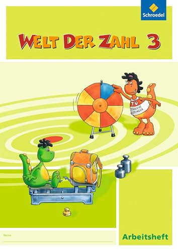 Welt der Zahl - Ausgabe 2010 für Berlin, Brandenburg, Bremen, Mecklenburg-Vorpommern, Sachsen-Anhalt und Thüringen: Arbeitsheft 3