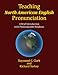 Teaching North American English Pronunciation